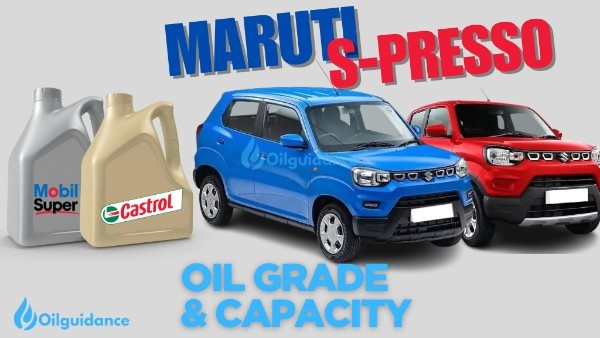 Maruti s-presso Engine Oil Capacity and Oil Type